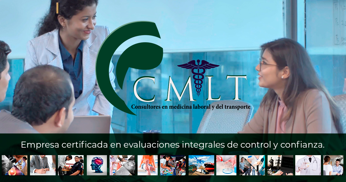 CMLT EVALUACIONES Empresa certificada en evaluaciones integrales de